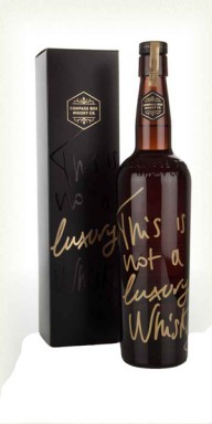 This is not a Luxury Whisky